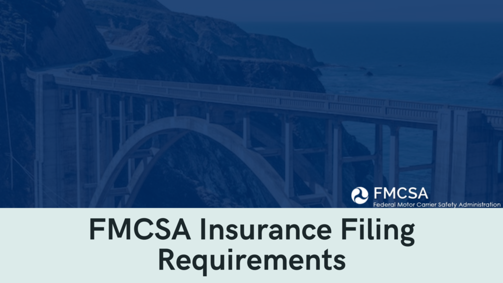 FMCSA Insurance Filing Requirements