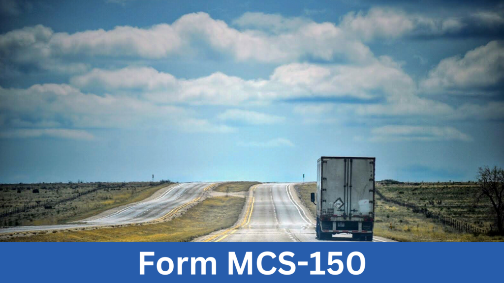 Form MCS-150 Blog image